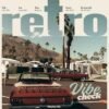 Vintage retro poster featuring a classic red convertible parked on a sunny California street with palm trees, mountains, and mid-century architecture.