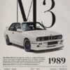 White BMW E30 M3 displayed in a vintage-style poster design with large “BMW M3” typography and 1989 specifications.