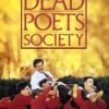 Dead Poets Society poster showing a teacher being lifted by students in red uniforms against a warm golden background.